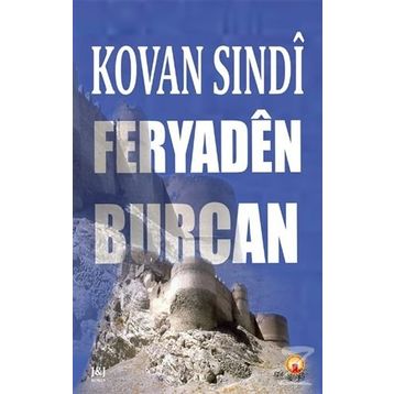 Feryaden Burcan - Kovan Sındi