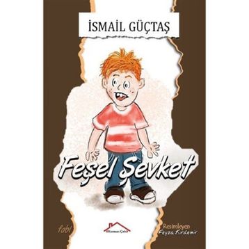 Feşel Şevket - İsmail Güçtaş