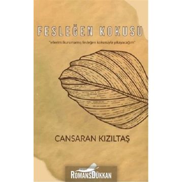 Fesleğen Kokusu - Cansaran Kızıltaş