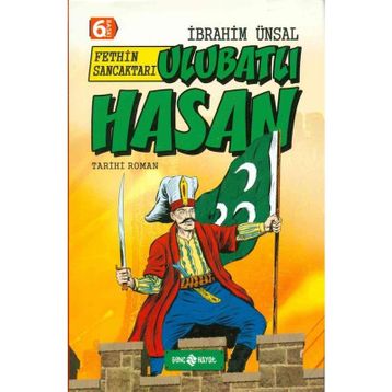 Fethin Sancaktari - Ulubatlı Hasan - İbrahim Ünsal