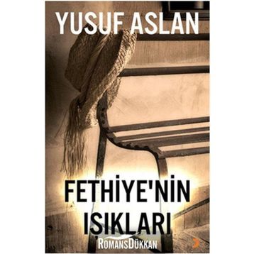 Fethiye'nin Işıkları - Yusuf Aslan