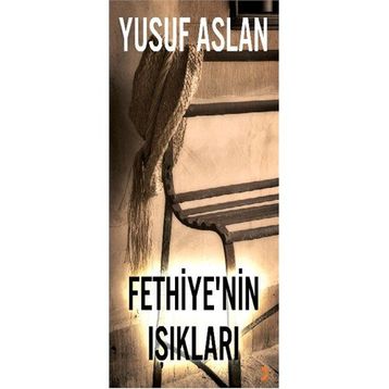 Fethiye'nin Işıkları - Yusuf Aslan