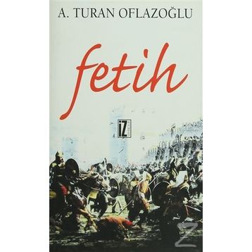 FETIH - A. TURAN OFLAZOĞLU