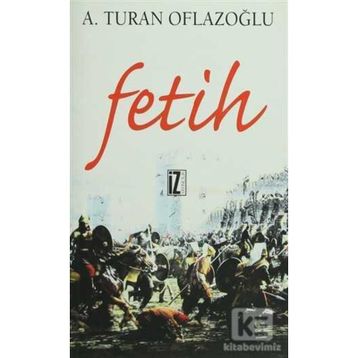 FETIH - A. TURAN OFLAZOĞLU
