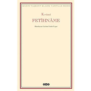 FETIHNÂME - KIVÂMÎ
