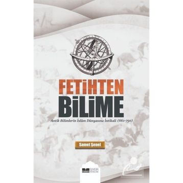 Fetihten Bilime Samet Şenel