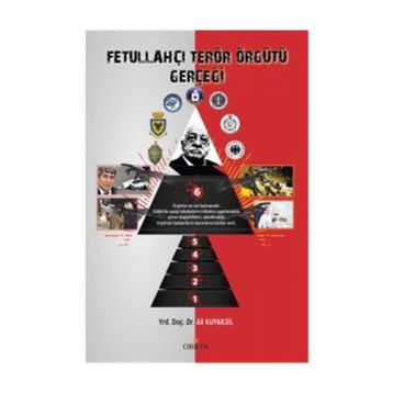 Fetullahçı Terör Örgütü Gerçeği - Ali Kuyaksil