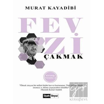 Fevzi Çakmak - Murat Kayadibi