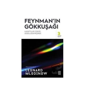 Feynman'ın Gökkuşağı - Leonard Mlodinow