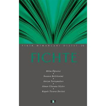 FICHTE - ARSLAN TOPAKKAYA