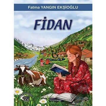 Fidan - Fatma Yangın Ekşioğlu