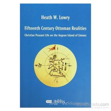 Fifteenth Century Ottoman Realities - heathe w lowry
