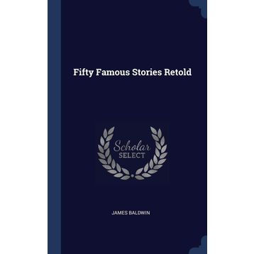 Fifty Famous Stories Retold