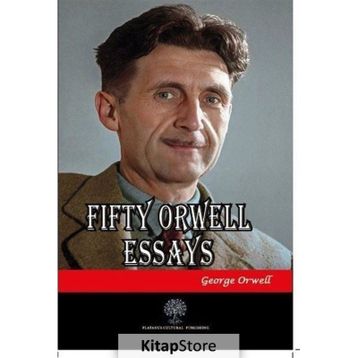 Fifty Orwell Essays - George Orwell