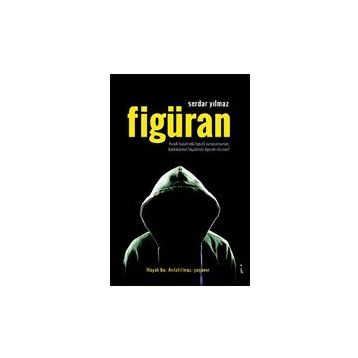 Figüran - Serdar Yılmaz