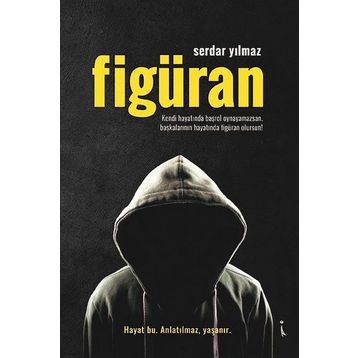 Figüran - Serdar Yılmaz