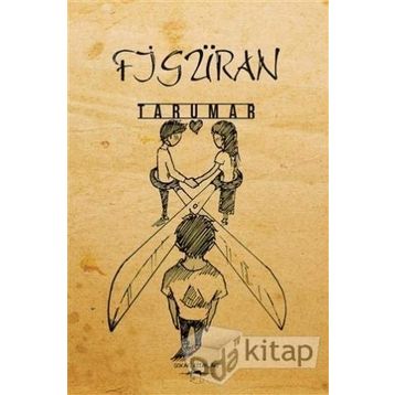 Figüran - Tarumar