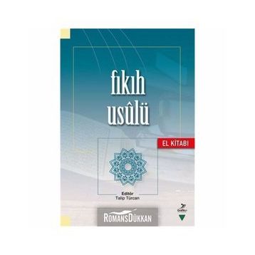 Fıkıh Usulü - Ahmed Kılıçkaya