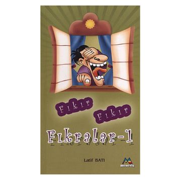 FIKIR FIKIR FIKRALAR - LATIF BATI