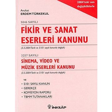 FIKIR VE SANAT ESERLERI KANUNU - ERDEM TÜRKEKUL