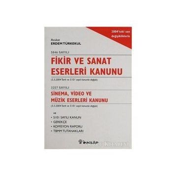 FIKIR VE SANAT ESERLERI KANUNU - ERDEM TÜRKEKUL