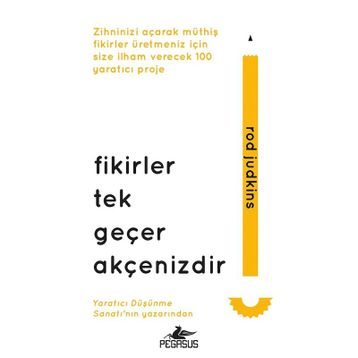 Fikirler Tek Geçer Akçenizdir - Rod Judkins