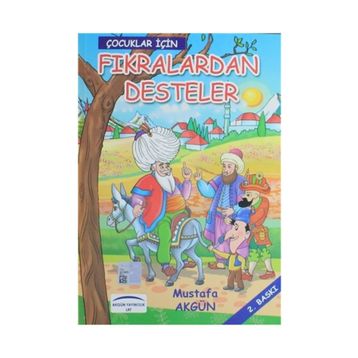 Fıkralardan Desteler - Mustafa Akgün