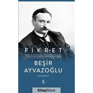 Fikret - Beşir Ayvazoğlu