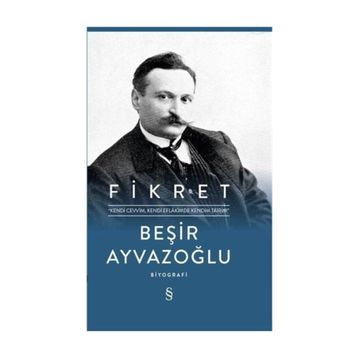 Fikret - Beşir Ayvazoğlu