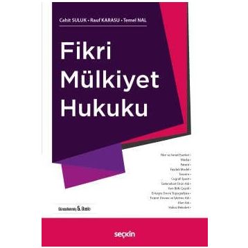 Fikri Mülkiyet Hukuku - Cahit Suluk Temel Nal Rauf Karasu