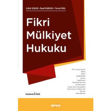 Fikri Mülkiyet Hukuku - Cahit Suluk Temel Nal Rauf Karasu