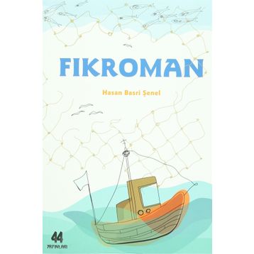 Fıkroman - Hasan Basri Şenel