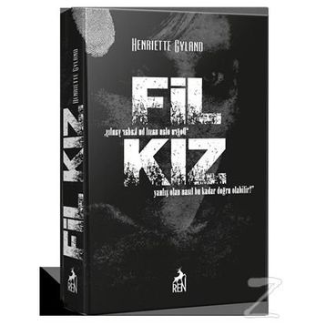 Fil Kız - Henriette Gyland