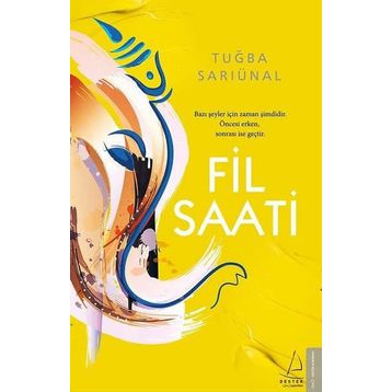 Fil Saati - Tuğba Sarıünal