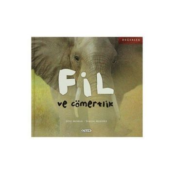 Fil ve Cömertlik - Simon Mendez Jose Moran