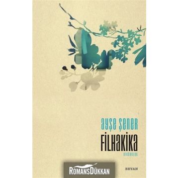 Filhakika - Ayşe Şener