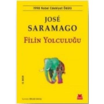 Filin Yolculuğu - Jose Saramago