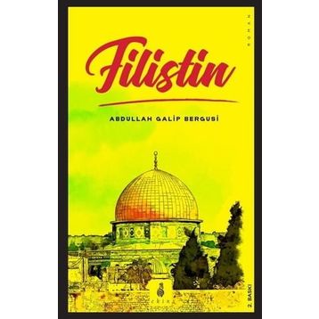 Filistin - Abdullah Galip Bergusi