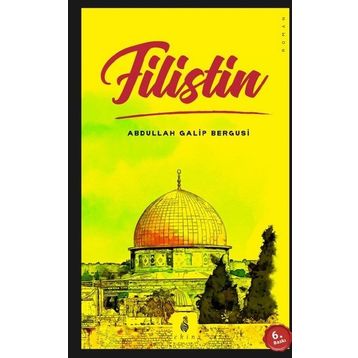 Filistin - Abdullah Galip Bergusi