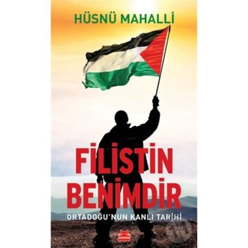 Filistin Benimdir - Hüsnü Mahalli