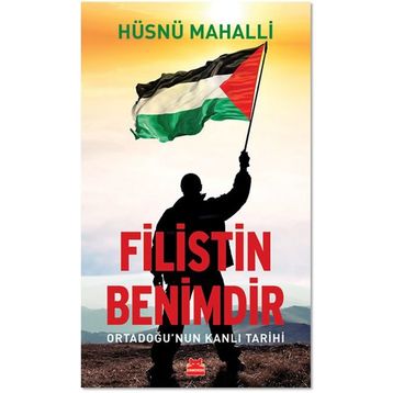 Filistin Benimdir - Hüsnü Mahalli