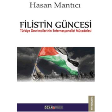 Filistin Güncesi - Hasan Mantıcı