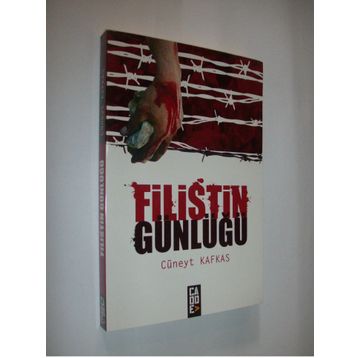 FILISTIN GÜNLÜĞÜ - CÜNEYT KAFKAS