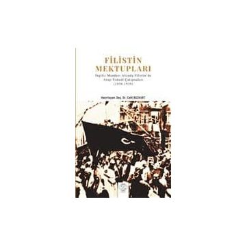 Filistin Mektupları - Celil Bozkurt