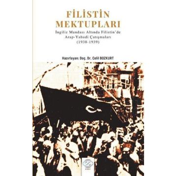 Filistin Mektupları - Celil Bozkurt