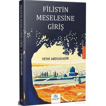 Filistin Meselesine Giriş - Fethi Abdulkadir