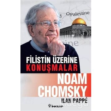 Filistin Üzerine Konuşmalar - Noam Ckomsky