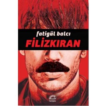 Filizkıran - Fatigül Balcı