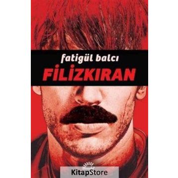 Filizkıran - Fatigül Balcı