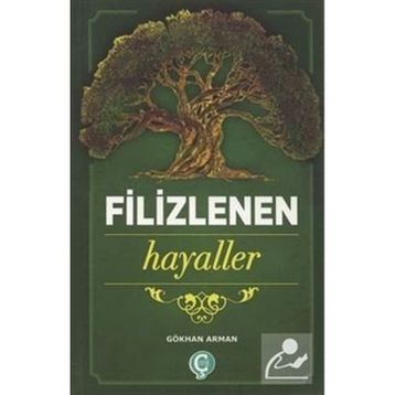 Filizlenen Hayaller Gökhan Arman